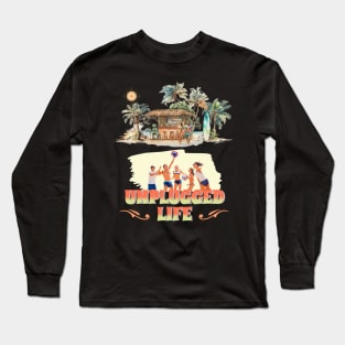 Unplugged Life Shirt Long Sleeve T-Shirt